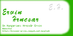 ervin hrncsar business card